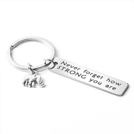 Keychain Elephant - NEVER FORGET HOW STRONG YOU ARE