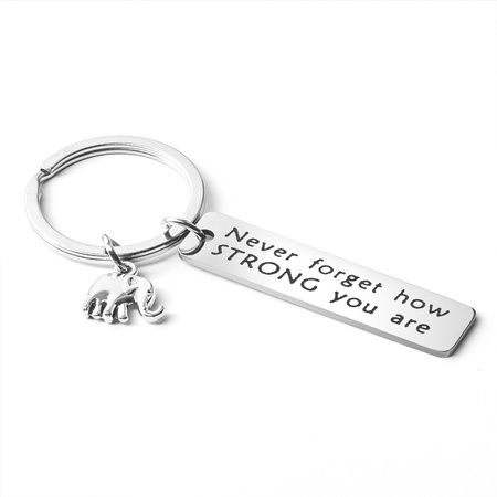 Keychain Elephant - NEVER FORGET HOW STRONG YOU ARE