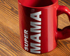 SUPER MAMA mug